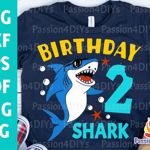 Shark 2nd Birthday Svg, Boy Birthday 2 Shark Svg, Second Birthday Shirt Design, Shark Party Clipart Dxf Eps Png Cut Files Cricut Silhouette