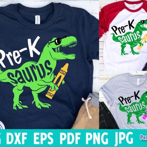 Pre-K Svg, Pre-K Saurus Svg, Back To School Svg, Preschool Svg, T-Rex Dinosaur, 1st Day of School Sublimation - Cut Files Silhouette Cricut
