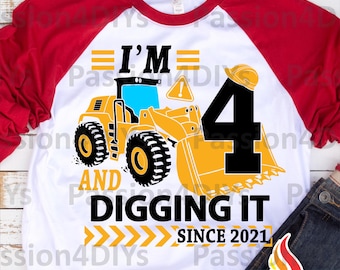 Im 4 And Digging It, Bulldozer 4th Birthday Boy Svg, Construction Truck Birthday Png, Dxf, Eps, Jpg Cricut Silhouette Files Instant Download