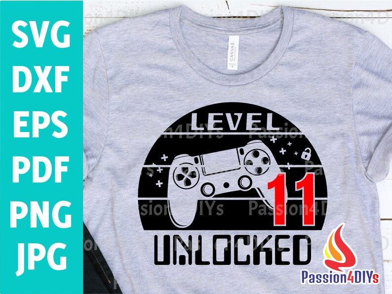 Download Level 11 Unlocked svg 11th Birthday Boy Gamer / 11 years ...