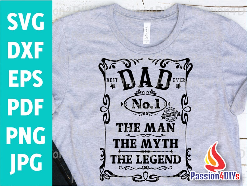 May include: A gray t-shirt with a black graphic design that reads "Dad Best Ever No. 1 Limited Edition The Man The Myth The Legend".