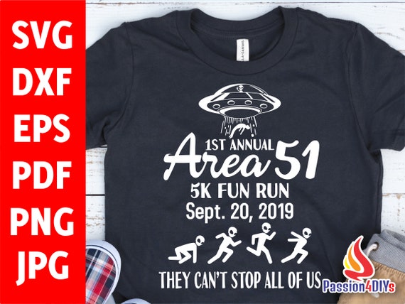 1st Annual Area 51 5K Fun Run UFO T-Shirt 1st Annual Area 51 5K Fun Run UFO T-Shirt