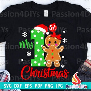My 1st Christmas Svg, Baby First Christmas Santa Hat Svg, Sublimation Girl Gingerbread Shirt Design Eps Pdf Newborn Files Silhouette Cricut