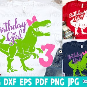 Dinosaur Birthday Girl Svg, Three Rex Svg, 3rd Birthday Third Rex Birthday Cut Files Dxf Eps Sublimation T-Rex Birthday Girl Shirt Design