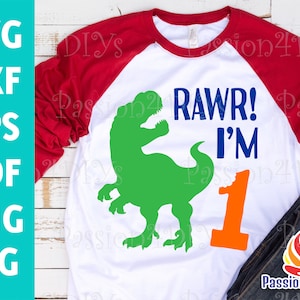Svg I'm 1 RAWR, Rawr I'm One svg, svg 1er anniversaire, chemise 1er anniversaire garçon ou fille, svg dinosaure 1, chemise d'un an, Silhouette Cricut