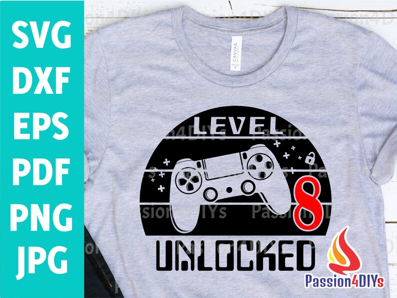Download Level 8 Unlocked svg 8th Birthday Boy Gamer / 8 years Old ...