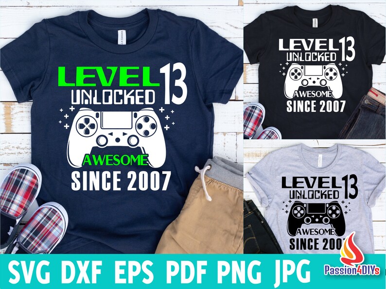 Download Level 13 Unlocked svg / 13th Birthday Boy Gamer / 13 years ...