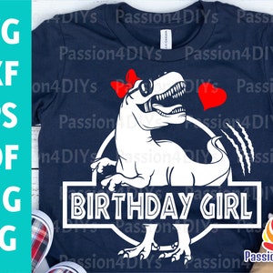 Cumpleaños de niña Saurus Svg, camiseta de cumpleaños de dinosaurio para niños, diseño de T-rex para niña Svg, cumpleaños Saurus Svg, Eps, Png, Pdf Cricut, silueta