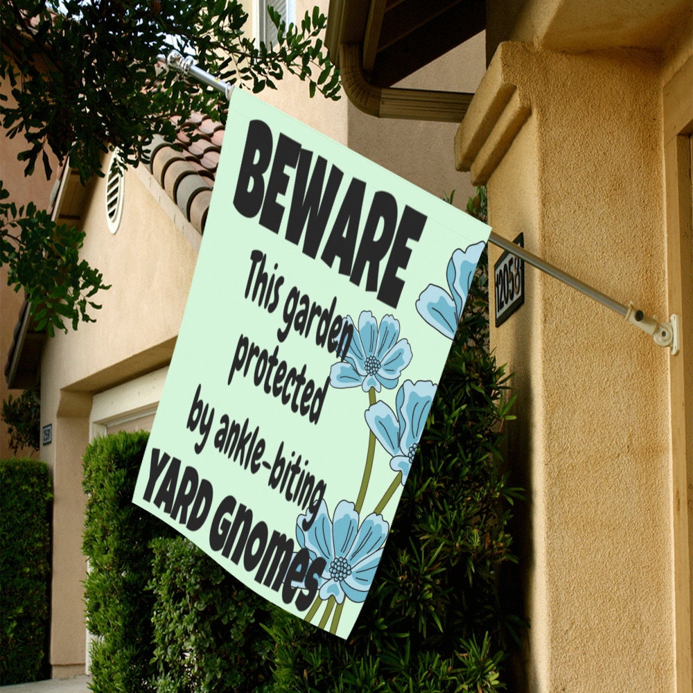 Funny Garden Flag Beware This Garden Protected By