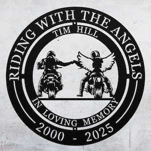 Motorcycle Sympathy Gift for Men Loss of Biker Buddy Riding With The Angels Memorial for Best Friend Tribute Dad Motorcycle Rider Metal Sign