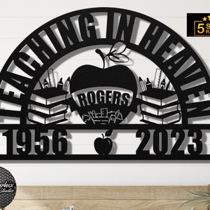 Teacher Memorial Grief Gift, Loss of Teacher Sympathy Keepsake Present, In Loving Memory Metal Sign, Sorry for Your Loss Teaching in Heaven