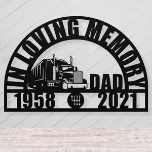 Truck Driver Sympathy Gift Loss of Father Gift Trucker Bereavement Gift Memorial Garden Plaque Father Grave Decorations for Dad