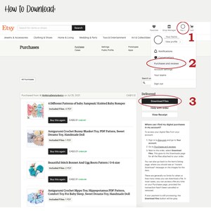 May include: A screenshot of the Etsy website showing how to download digital purchases. The image shows a list of purchased items, a button to download files, and instructions on how to access digital purchases.
