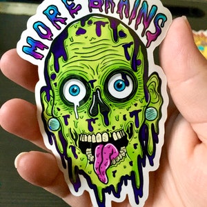 MORE BRAINS | horror sticker, waterproof sticker| trippy sticker | tumblr stickers | water bottle decals |