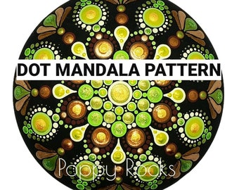 Może przedstawiać: Czarny kamień pomalowany wzorem mandali z zielonych, złotych i brązowych kropek. Tekst "DOT MANDALA PATTERN" jest napisany na górze kamienia. Tekst "Poppy Rocks" jest napisany na dole kamienia.