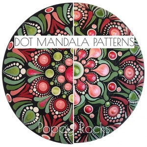 May include: A black rock painted with a green, pink and red mandala pattern. The text "DOT MANDALA PATTERNS" is written across the top of the rock. The text "Poppy Rocks" is written at the bottom of the rock.