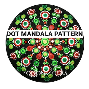 May include: A black stone with a red, green, and gold dot mandala pattern. The text "DOT MANDALA PATTERN" is written across the top of the stone.