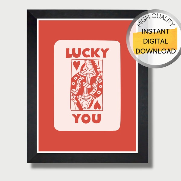 Lucky Girl Queen of Hearts Playing Card Room Decor, Cool Artsy Apartment Bar Cart Print, Positive Apartment Dorm, IMMEDIATE DIGITAL DOWNLOAD