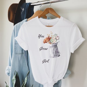 You Grow Girl Funny Gardening Shirt, Oddly Specific Meme, Zoomer Humor, Trending Shirt, Gardening Gift for Her, Ironic Parody Meme