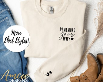 Remember your why, Pocket Semicolon Sleeve Shirts, Motivation gifts, Inspirational Sweatshirt, Entrepreneur shirts, More Shirt Styles XS-4XL