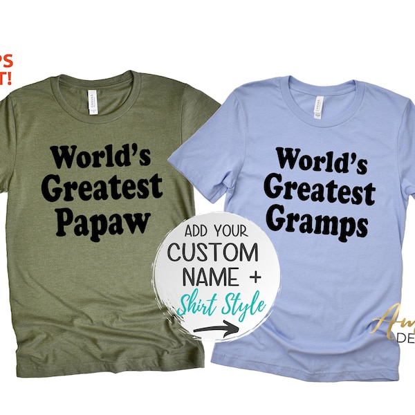 4020 - World's Greatest (CUSTOM name), Personalized Grandparent's Day Gift, Grandpa, More Styles / Totes, Tanks, Kids & Unisex Tees XS-4XL