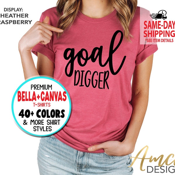 Goal Digger, Motivational T-Shirts, Positive New Years Resolution, Inspirational Gift, More Styles / Totes, Tanks, Kids & Unisex Tees XS-4XL