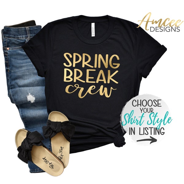 3070- Spring Break crew SCRIPT, Group Matching shirts, Vacation trip, Family Vacay, More Styles/ Totes, Tanks & Unisex Tees XS - 4XL