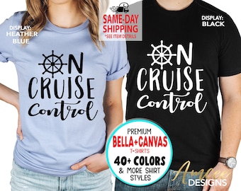 3007 - On Cruise control,  Cruise Ship shirts,  Family Summer Vacation, Sailing Trip, More Styles / Totes, Tanks, Kids & Unisex Tees XS-4XL