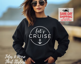 Let's Cruise Circle, Cruise Ship shirts, Family Summer Vacation, Sailing Tees, Ocean, More Styles / Tanks, kids & Unisex Tees XS-4XL