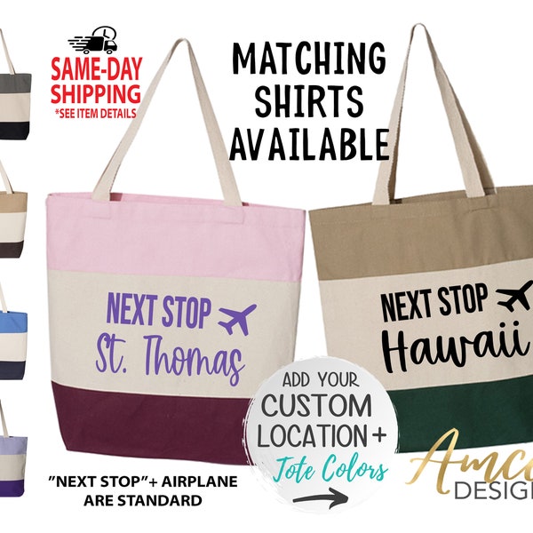 9320 - Next Stop Plane + Custom Name Tote, Listing for ONE tote, Airplane Carry on bag, Vacation, Canvas Tote Bag, Custom Bags