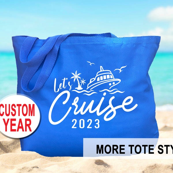 Let's Cruise Ship + Custom YEAR Tote, Listing for ONE tote, Birthday Cruise, Anniversary, Canvas Tote Bag, Custom Tote Bags, More Styles