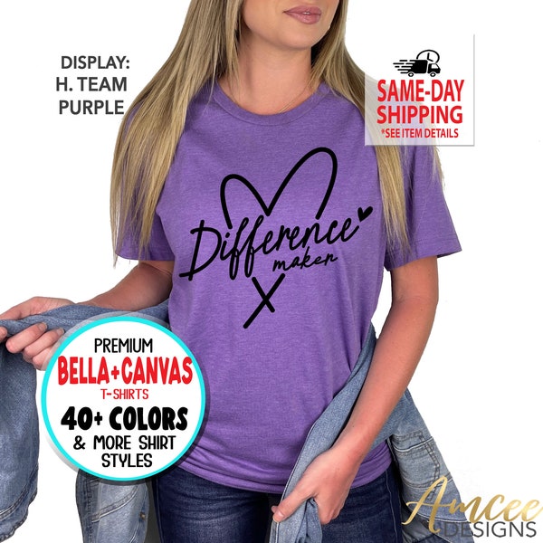 Difference Maker heart, motivational shirts, Thank you gift, teacher gift, More styles/ Totes, Tanks, Kids & Unisex Tees XS-4XL