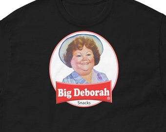 BIG DEBORAH Tshirt Tasteless Funny Shirt Gift