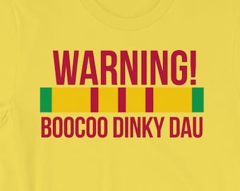 Vietnam Veteran Shirt Boocoo Dinky Dau Tee