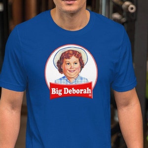 BIG DEBORAH Funny Tasteless T shirt Etsy