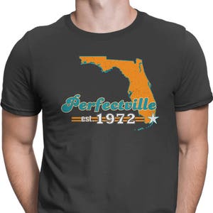 Miami 1972 Perfectville Shirt | Game Day TShirt | Vintage Football Tee