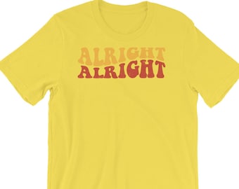 Camiseta con fuente "Alright Alright Groovy": camiseta nostálgica de los años 70