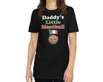 Daddy's Little Meatball T-Shirt: Italian Pride, NYC Souvenir