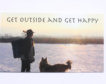 Get Outside & Get Happy, Inspirational Motivational Desk Poster Picture