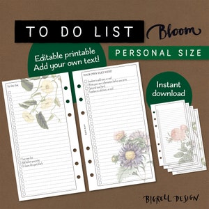 May include: Printable to-do list with a floral design. The list is divided into two columns, one with a floral design and the other with a checklist and space for writing. The text "TO DO LIST Bloom PERSONAL SIZE" is at the top of the page. The text "Instant download" is in a green circle on the right side of the page.