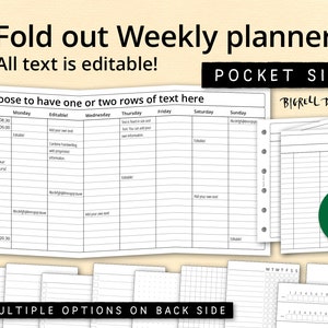 May include: A black and white weekly planner with the text "Fold out Weekly planner" and "All text is editable!" at the top. The planner is pocket-sized and has a version number of 5. The planner has multiple options on the back side.