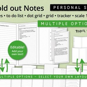 May include: A set of printable, customisable, personal-sized, fold-out note pages. The pages feature different layouts, including lined, to-do list, dot grid, grid, and tracker. The text "Fold out Notes" and "Multiple Options - Select Your Own Layout" is visible on the image.