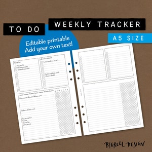 May include: A printable weekly planner in A5 size with sections for to-do lists, notes, and a daily habit tracker. The planner is editable and includes the text "To Do Weekly Tracker Editable printable Add your own text! A5 Size".