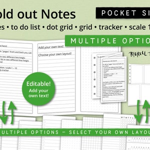May include: A set of six pocket-sized, printable note pages with multiple layout options. The pages include lined, to-do list, dot grid, grid, tracker, and scale 1-10 layouts. The text "Fold out Notes" and "Multiple Options - Select Your Own Layout" is visible on the page.