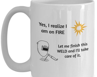 Funny Welder Mug with Sarcastic Welding Quote, Glossy Ceramic Coffee Cup for Welding Students, Double Sided Print Everyday Work Gift