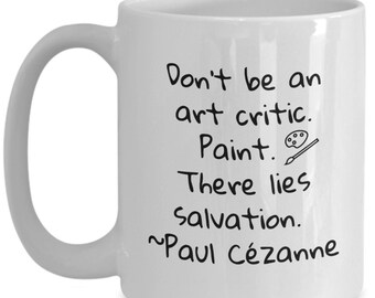 Paul Cezanne - Floating Quote - Art is a Harmony Parallel With Nature ...