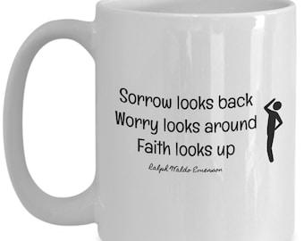 Faith Mug: Ralph Waldo Emerson Quote, Inspirational Gift