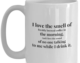 Funny Coffee Mug: Sarcastic Humor Gift
