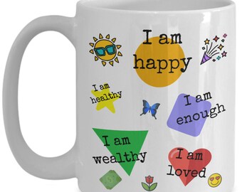 I AM Affirmations, Law of Attraction Coffee Mug, Thoughts are Things, Spiritual Living Mug