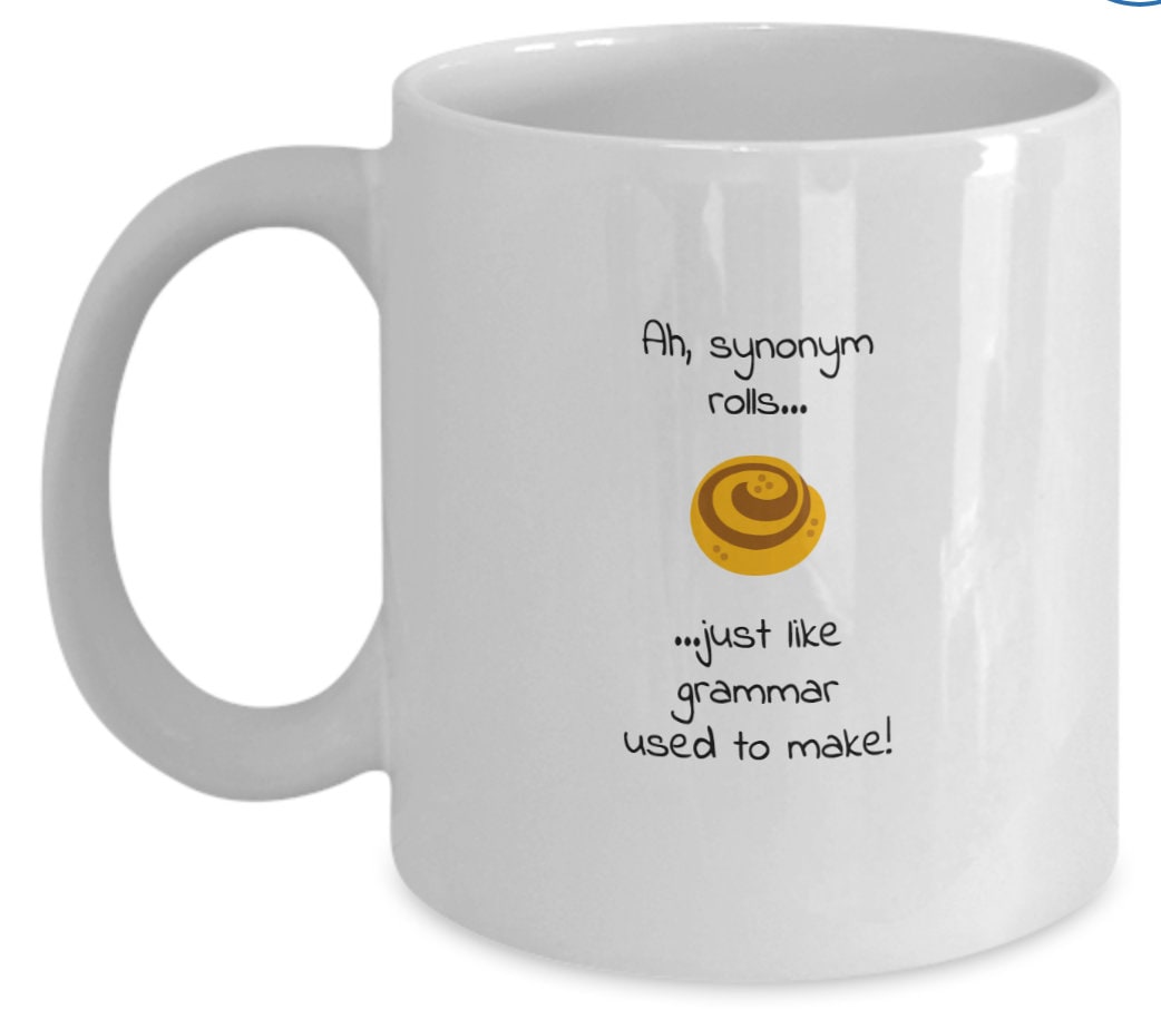 Mugs With Puns Synonym Rolls Word Play Funny Coffee Mug Etsy